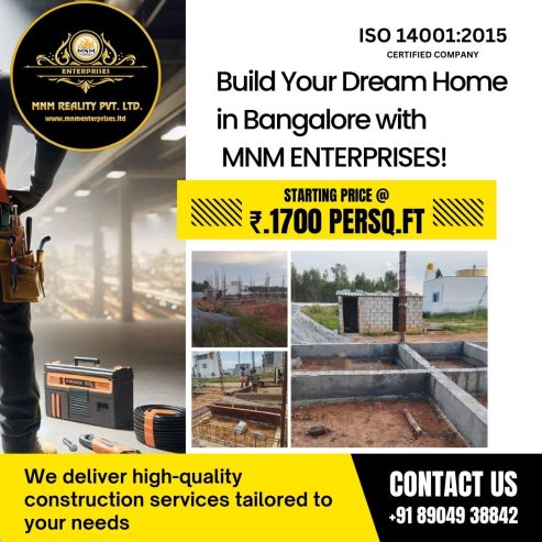 Build Your Dream Home in Bangalore with MNM ENTERPRISES!