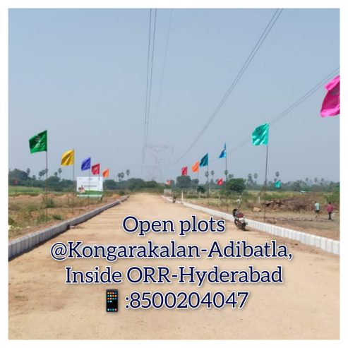 Open Plots for sale In Kongarakalan #Adibatla #Wonderla#Inside ORR – Hyderabad-8500204047